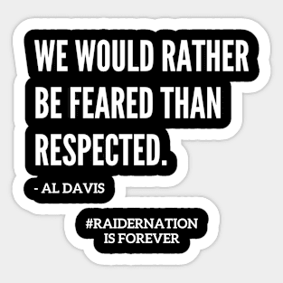 Famous Al Davis Fear Quote Sticker